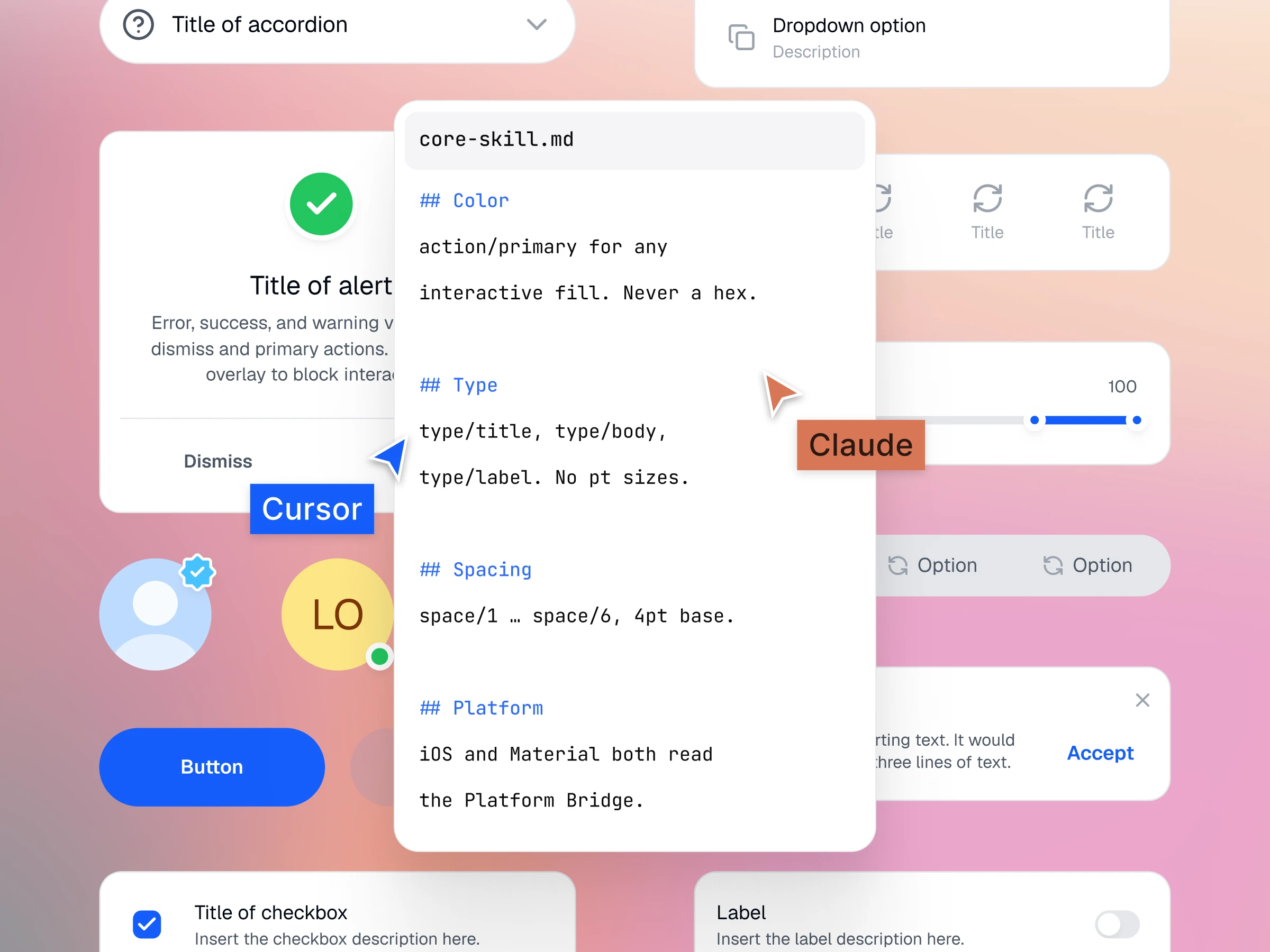 The core-skill.md rules for color, type, spacing and platform laid over Appetite UI components, with Claude and Cursor pointers