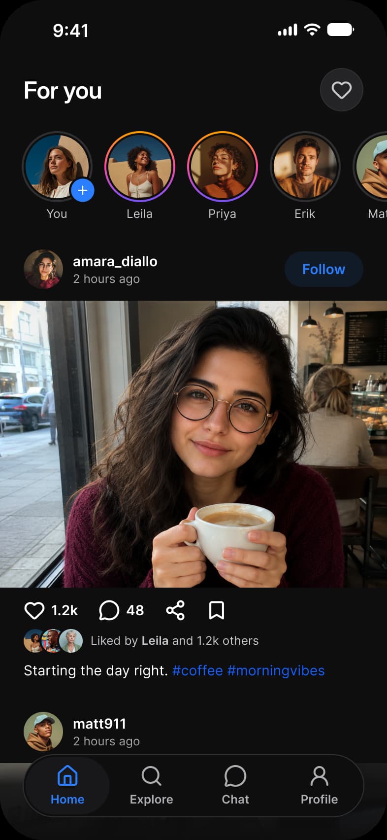 Social app Home screen titled For you in dark mode: a row of stories with You, Leila, Priya and Erik, a post by amara_diallo with a Follow button, a photo, 1.2k likes, 48 comments and the caption Starting the day right, above the tab bar