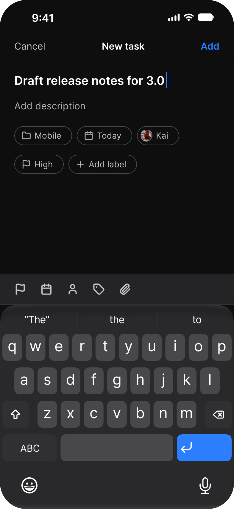 Tasks app New task sheet with the keyboard open in dark mode: the title Draft release notes for 3.0, Mobile, Today, Kai, High and Add label chips, an attachment toolbar and the iOS keyboard