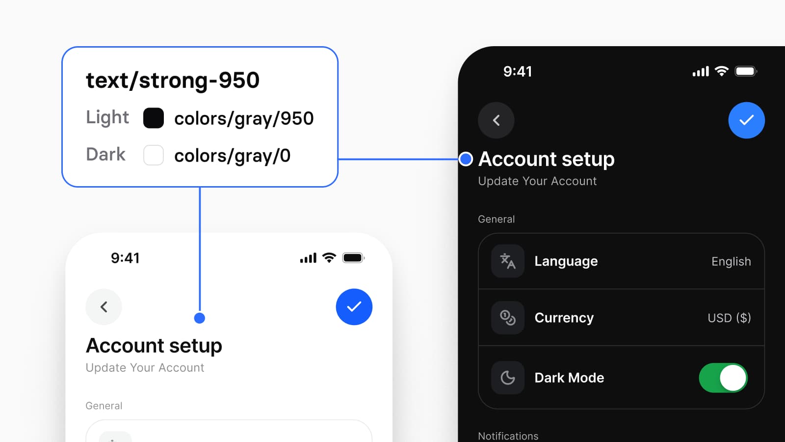The same account setup screen in Light and in Dark, with the title's token text/strong-950 linked to both: colors/gray/950 in Light and colors/gray/0 in Dark