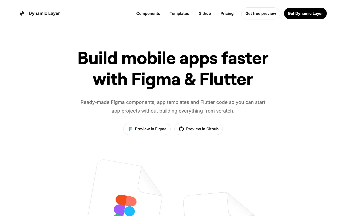Dynamic Layer's homepage: the headline Build mobile apps faster with Figma & Flutter, a line about ready-made Figma components, app templates and Flutter code, and links to Preview in Figma and Preview in Github