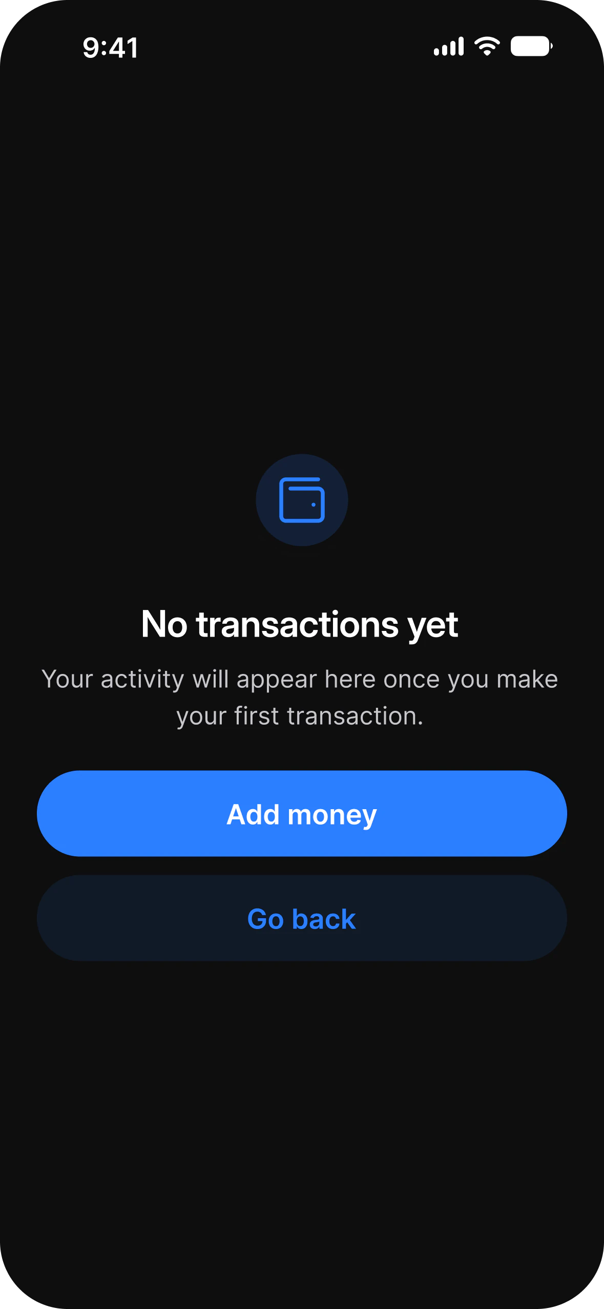 Empty state in dark mode: No transactions yet, with Add money and Go back